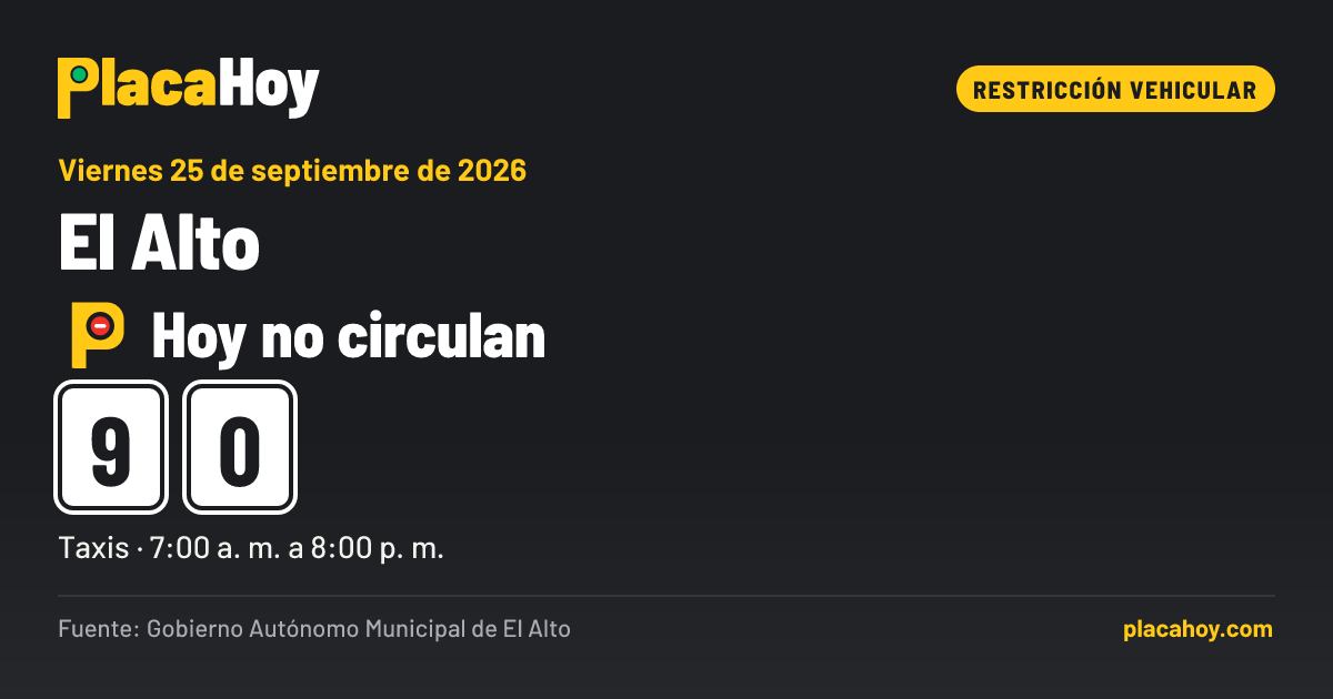 Hoy no circulan · 9, 0 · restricción vehicular · El Alto · Viernes 25 de septiembre de 2026