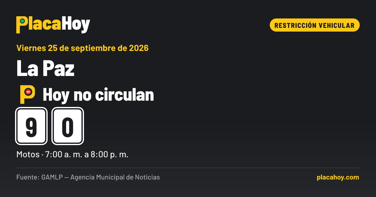 Hoy no circulan · 9, 0 · restricción vehicular · La Paz · Viernes 25 de septiembre de 2026