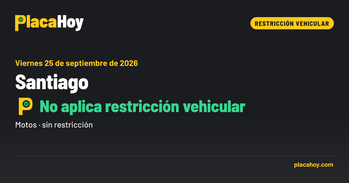 No aplica restricción vehicular · restricción vehicular · Santiago · Viernes 25 de septiembre de 2026