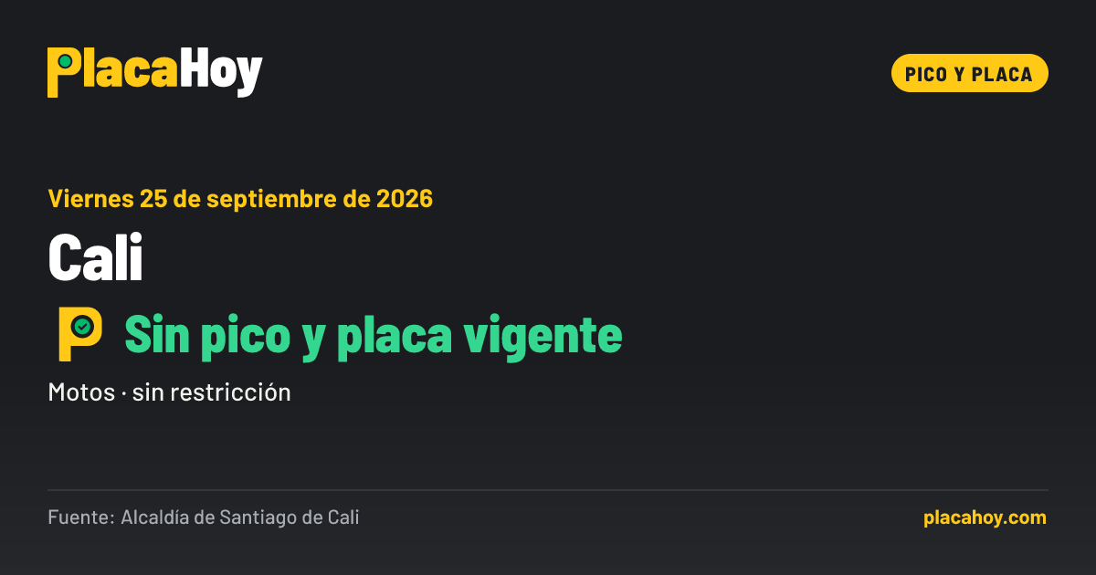 Sin pico y placa vigente · pico y placa · Cali · Viernes 25 de septiembre de 2026