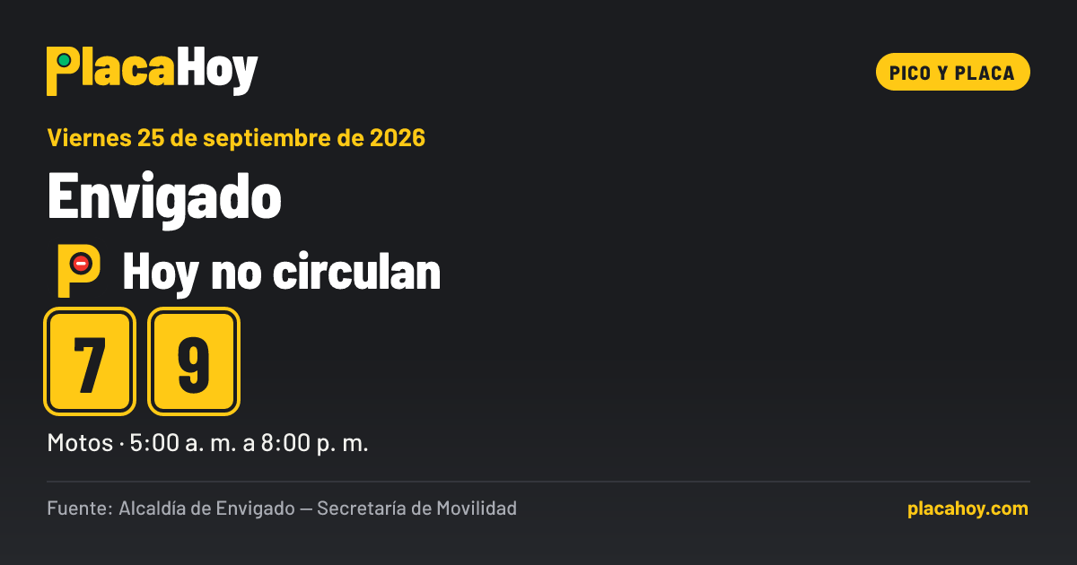 Hoy no circulan · 7, 9 · pico y placa · Envigado · Viernes 25 de septiembre de 2026