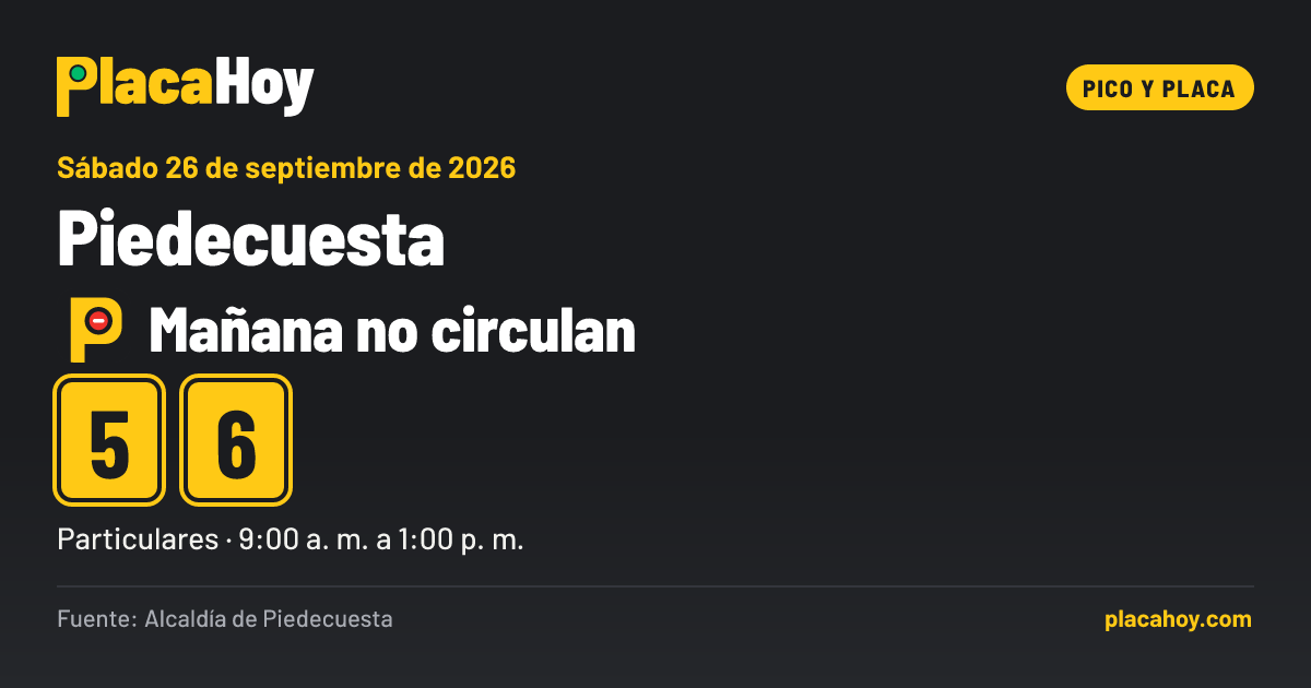 Mañana no circulan · 5, 6 · pico y placa · Piedecuesta · Sábado 26 de septiembre de 2026