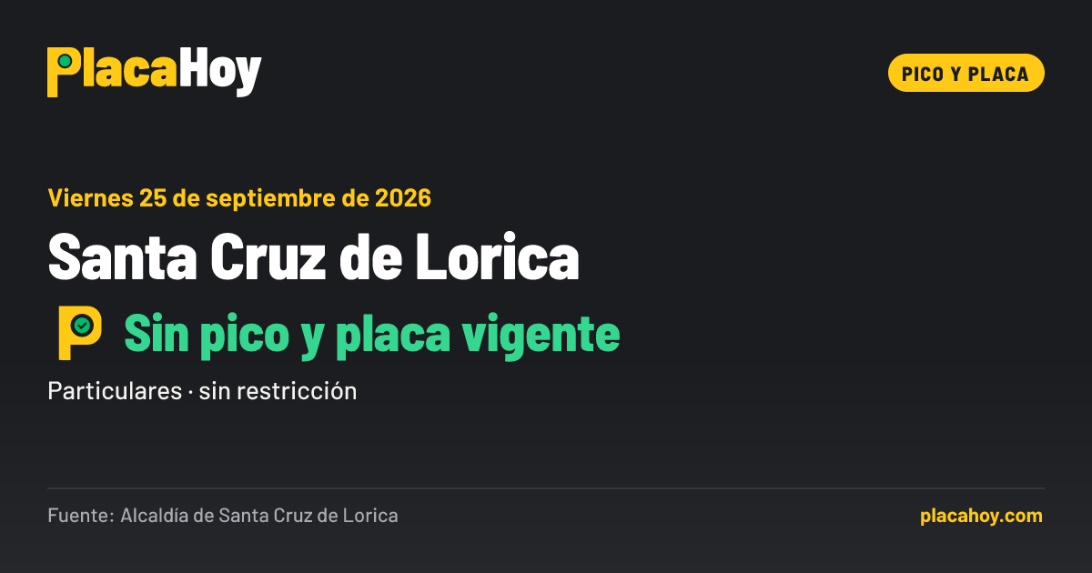 Sin pico y placa vigente · pico y placa · Santa Cruz de Lorica · Viernes 25 de septiembre de 2026