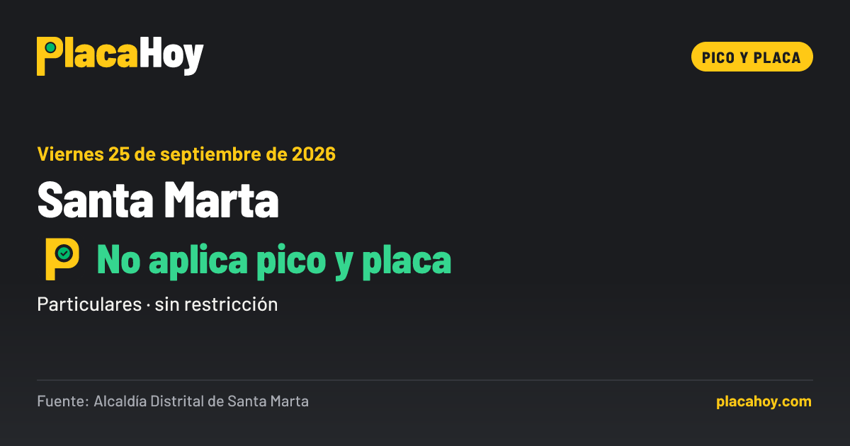 No aplica pico y placa · pico y placa · Santa Marta · Viernes 25 de septiembre de 2026