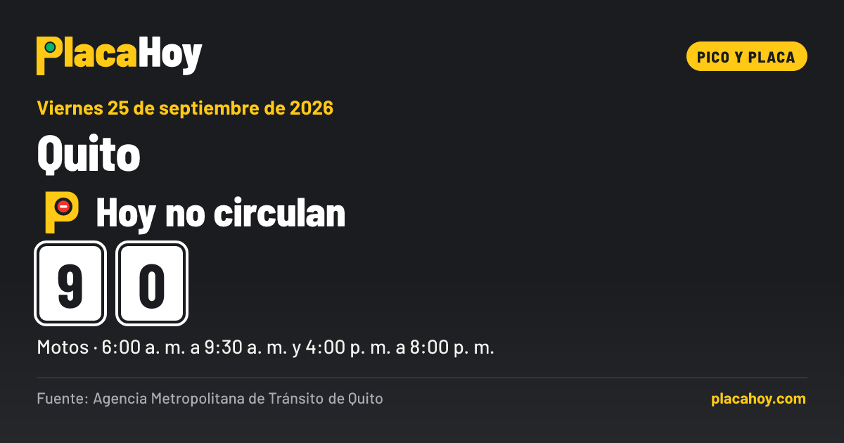 Hoy no circulan · 9, 0 · pico y placa · Quito · Viernes 25 de septiembre de 2026